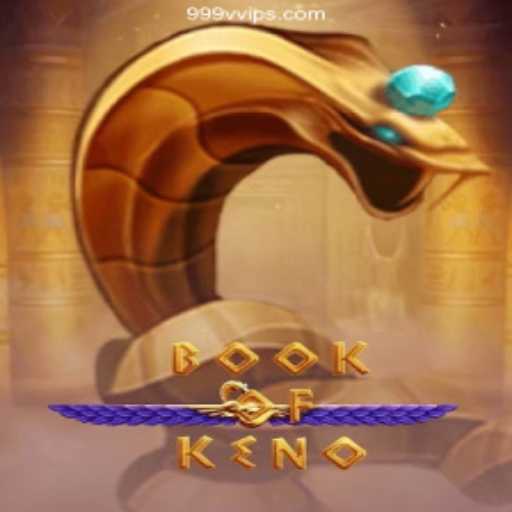 Exploring BookOfKeno: A Unique Blend of Gaming and Luck